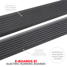 Load image into Gallery viewer, Go Rhino Ford Bronco 4dr E-BOARD E1 Electric Running Board Kit (No Drill) - Bedliner Coating