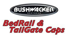 Load image into Gallery viewer, Bushwacker 07-13 GMC Sierra 1500 Fleetside Bed Rail Caps 97.6in Bed - Black